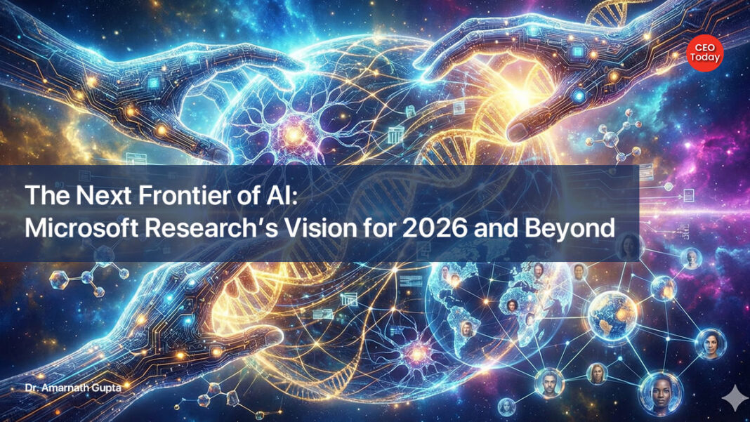 The Next Frontier of AI: Microsoft Research’s Vision for 2026 and Beyond The Next Frontier of AI: Microsoft Research’s Vision for 2026 and Beyond